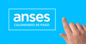 ANSES Oficializa Calendario de Pagos para Junio: Conozca las Fechas de Cobro